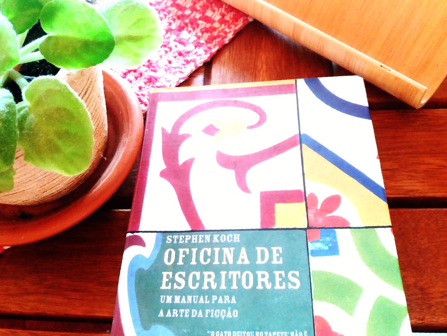 Dicas para quem quer escrever – Oficina de escritores – IV